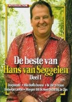 Hans van Seggelen - De beste van-deel 1