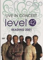 Level 42 Live in Concert 2001