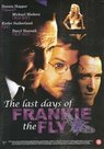 Thriller-DVD-The-Last-days-of-Frankie-the-Fly