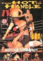 Vechtsport DVD - Too Hot to Handle 04