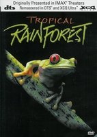 Documentaire DVD IMAX - Tropical Rainforest