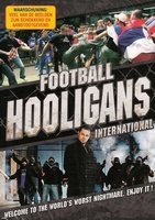 Documentaire DVD - Football Hooligans International