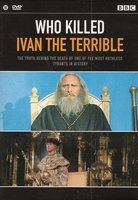 Documentaire DVD BBC - Who Killed Ivan The Terrible