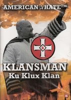 American Hate DVD - Klansman Ku Klux Klan