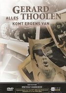 Documentaire DVD - Gerard Thoolen - Alles komt ergens van