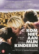 DVD Kom niet aan mijn Kinderen