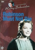 Classic movies - Robinson Must Not Die