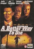 Actie DVD - A Better Way To Die