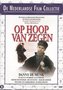 Nederlandse-Film-Op-hoop-van-zegen