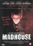 Horror-DVD-Madhouse