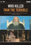 Documentaire-DVD-BBC-Who-Killed-Ivan-The-Terrible
