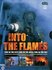 DVD Documentaire - Into the flames_