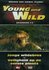 DVD Documentaires - Young and Wild  4-5_