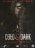 Horror DVD - Cold & Dark_