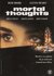 Thriller DVD - Mortal Thoughts_