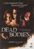 Thriller DVD - Dead Bodies_