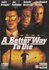 Actie DVD - A Better Way To Die_